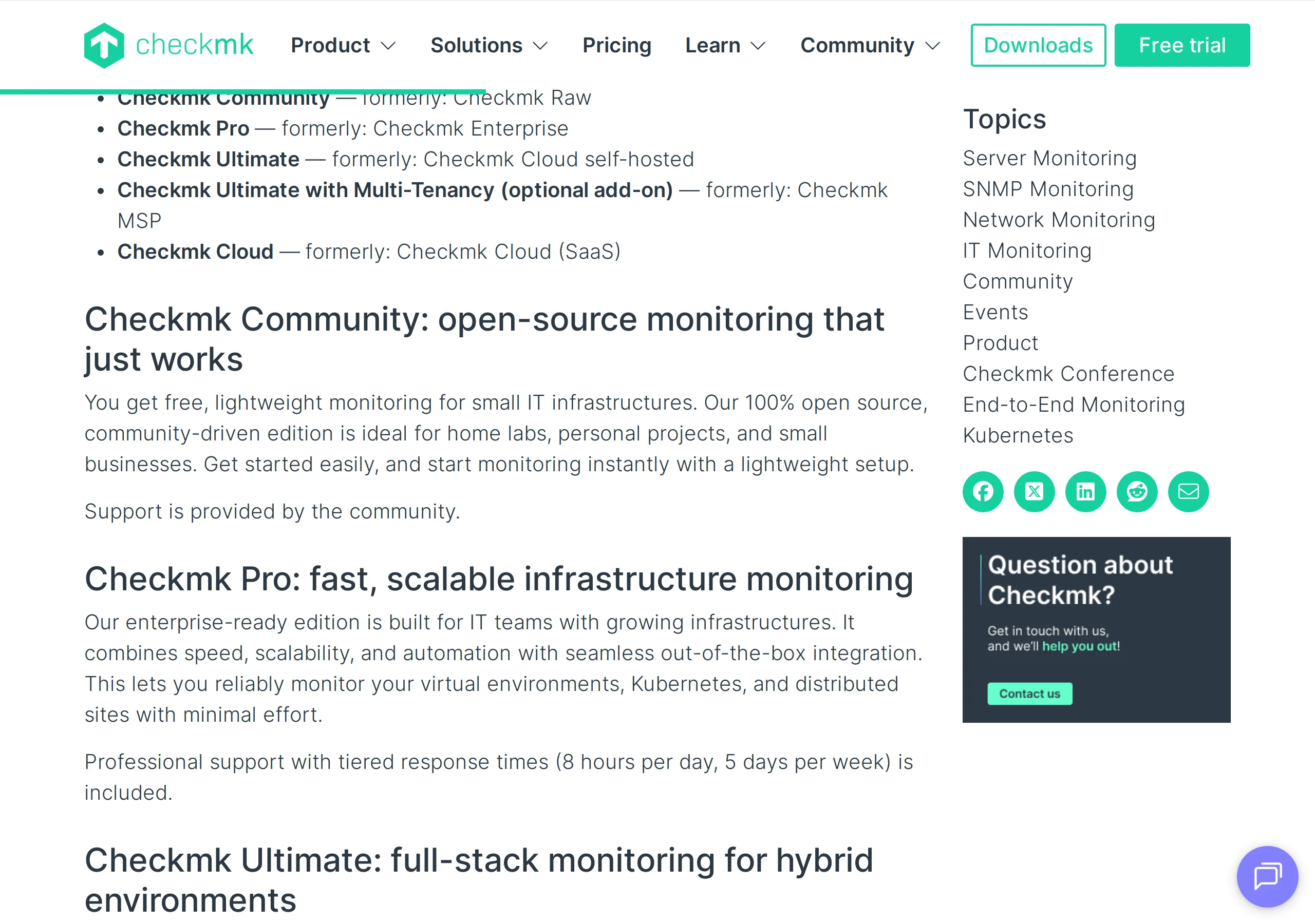 Checkmk blog Meet the new Checkmk lineup: Community formerly Raw, Pro formerly Enterprise, Ultimate formerly Cloud self-hosted, Ultimate with Multi-Tenancy formerly MSP, Cloud formerly Cloud SaaS