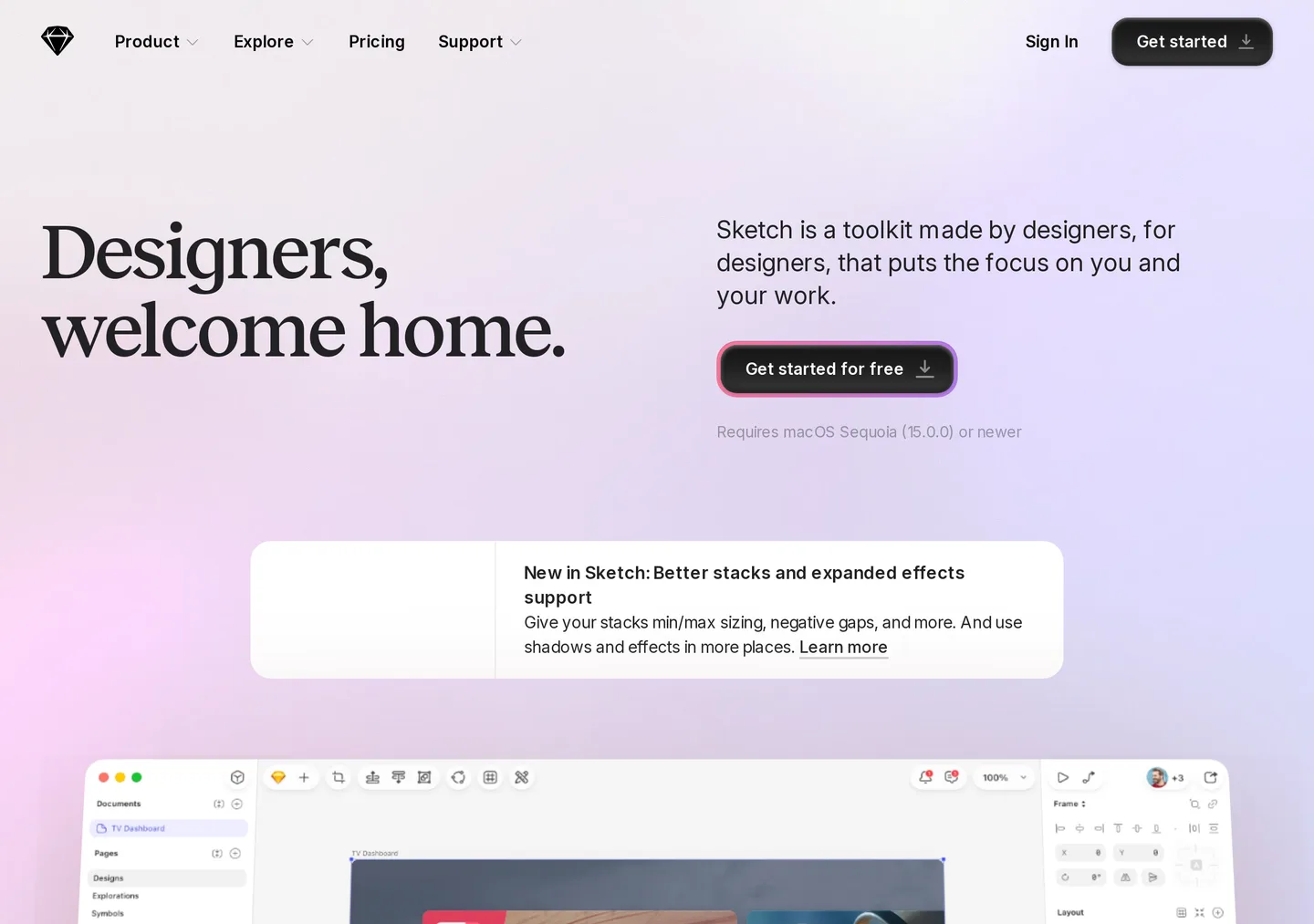 Sketch homepage hero: Designers, welcome home, Get started for free, Requires macOS Sequoia (15.0.0) or newer, a New in Sketch card about better stacks and expanded effects, and a slice of the Mac app canvas underneath